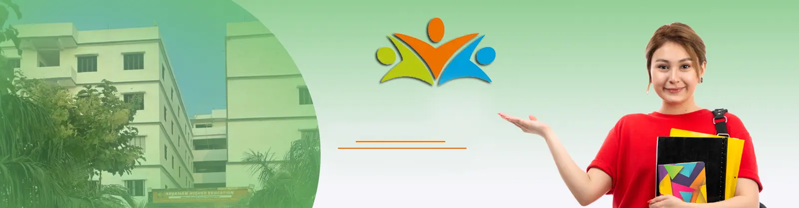 Aryaman Higher Education campus