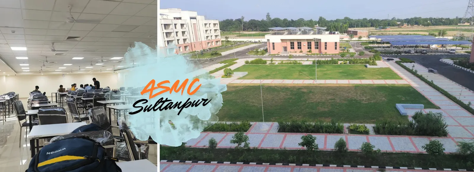 Autonomous State Medical College Sultanpur campus