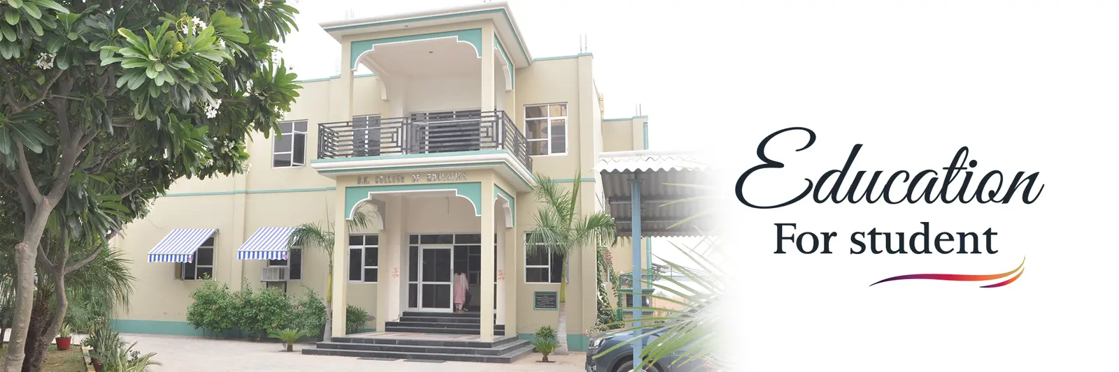 B.K. College of Education campus