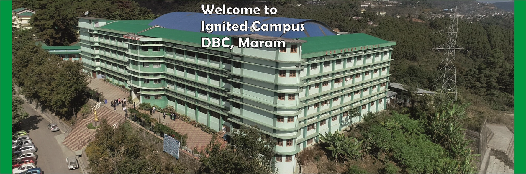 Don Bosco College, Maram campus