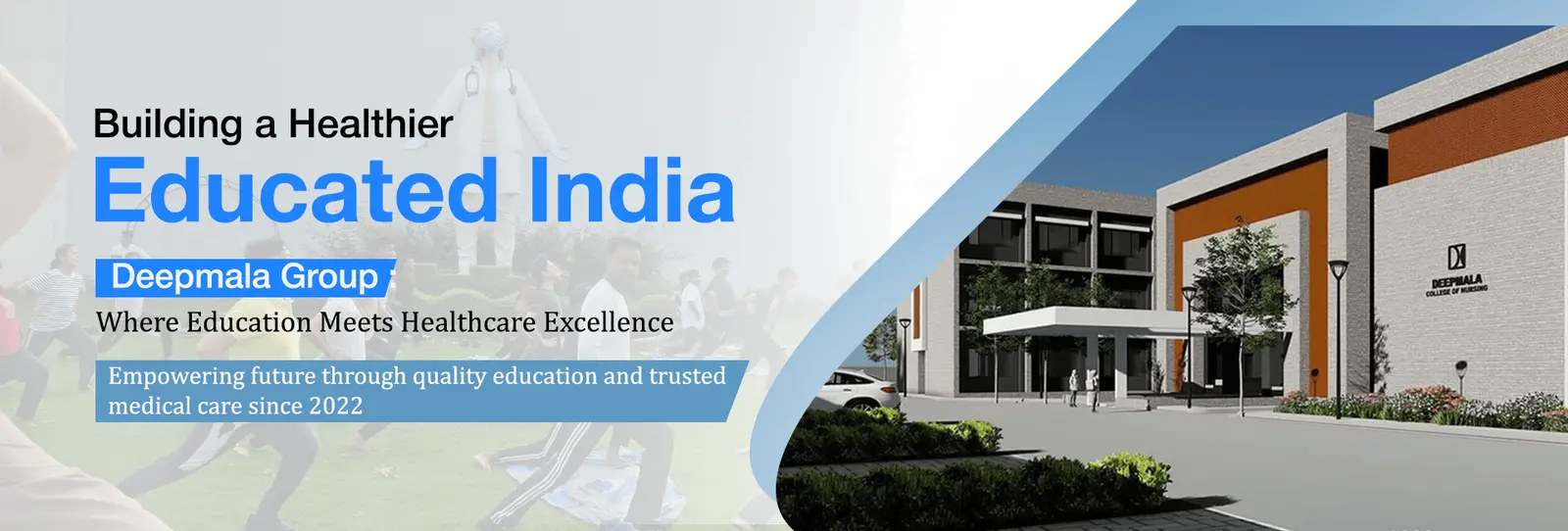 Deepmala College of Nursing campus
