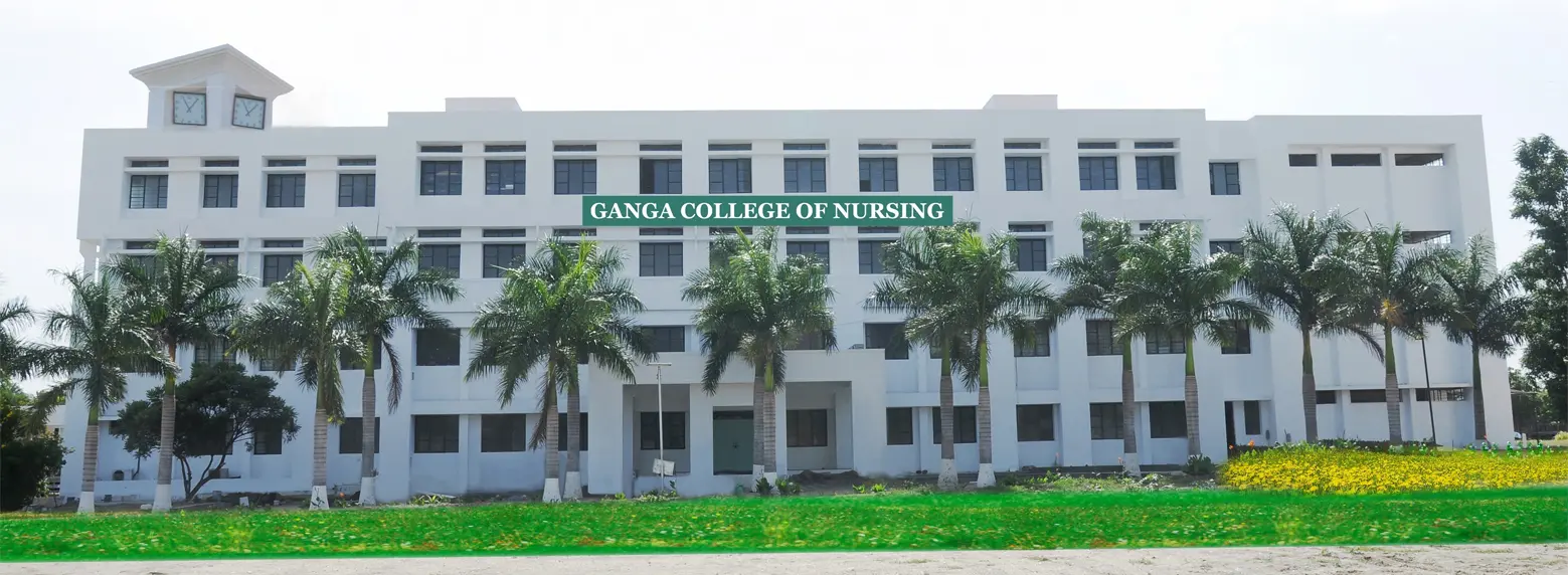 GANGA COLLEGE OF NURSING (Inst. Code – 488) campus