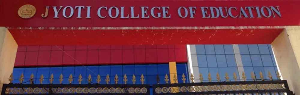 Jyoti College of Education campus