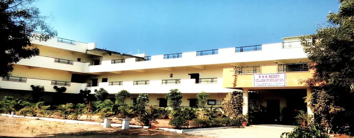 K R K Reddy College of Education campus