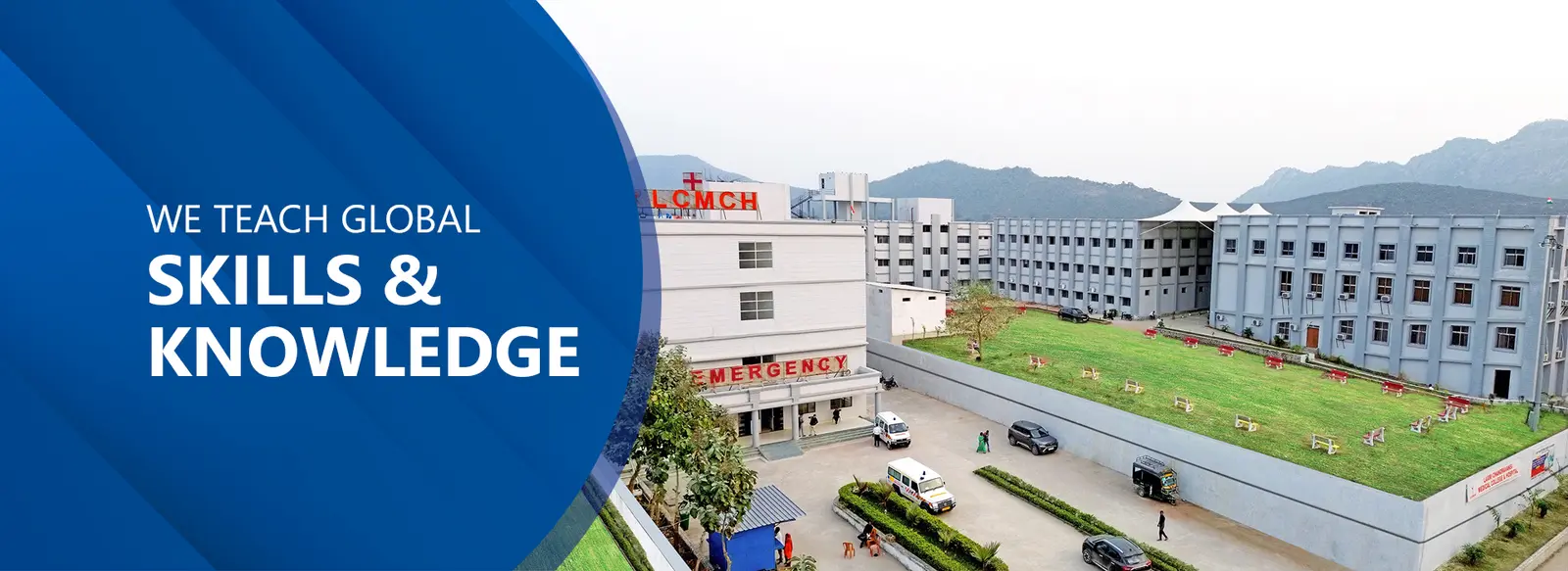 Laxmi Chandravansi Medical College and Hospital campus