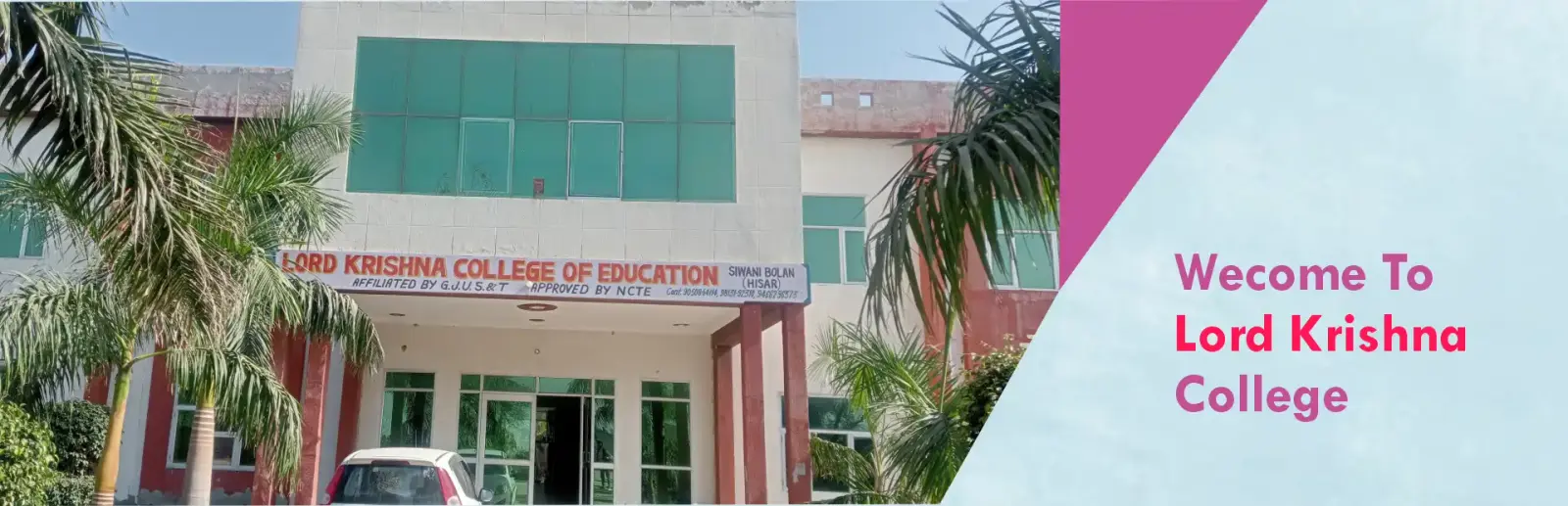 Lord Krishna College of Education campus