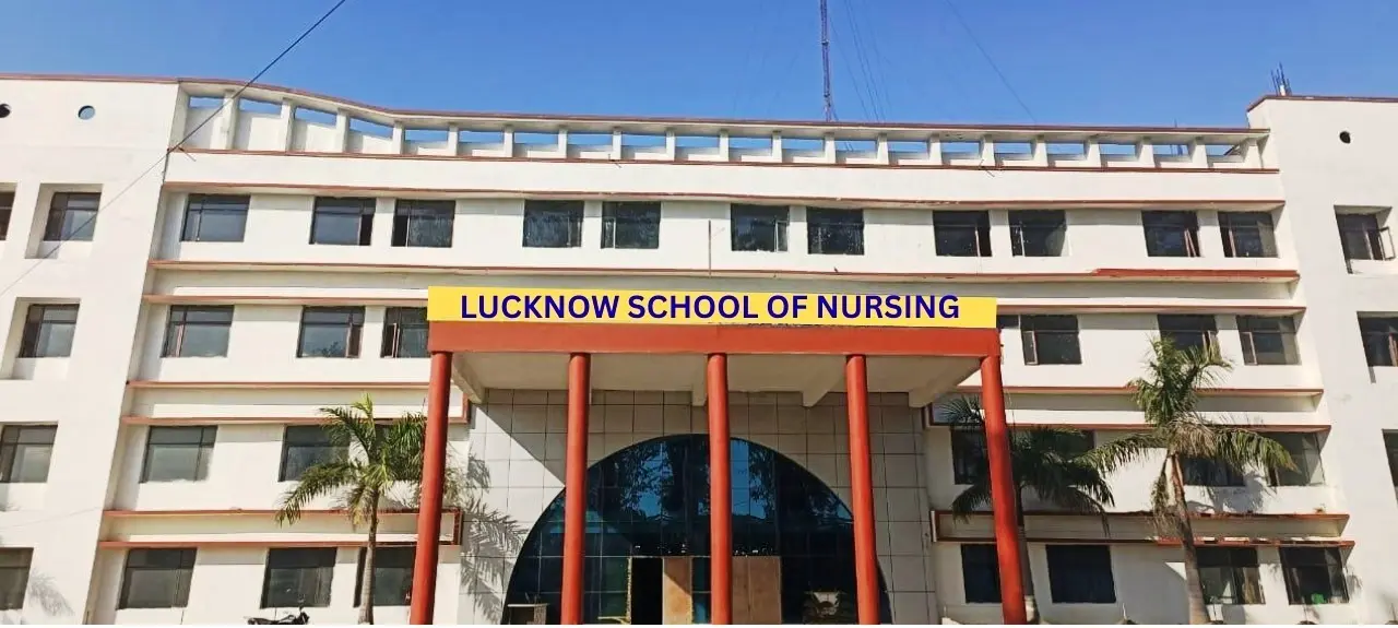 Lucknow School of Nursing campus
