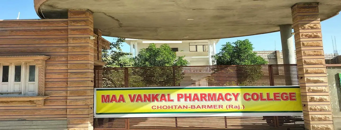 Maa Vankal Pharmacy College Chohtan campus