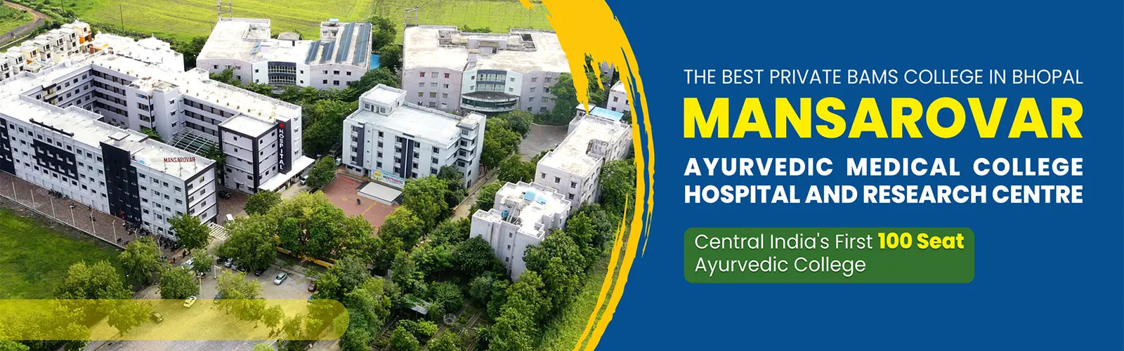 Mansarovar Ayurvedic Medical College Hospital Research Center Bhopal campus