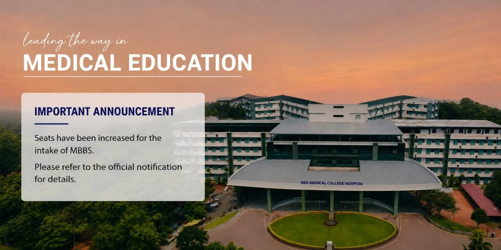 Mes Medical College campus