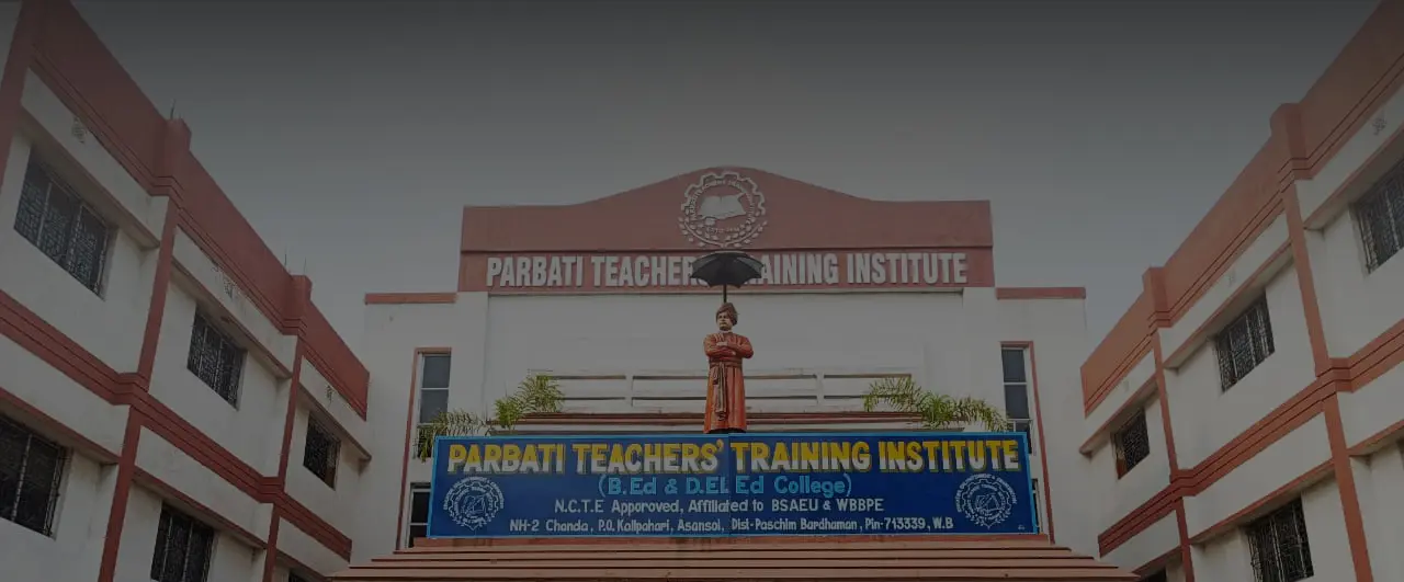 Parbati Teachers Training Institute campus