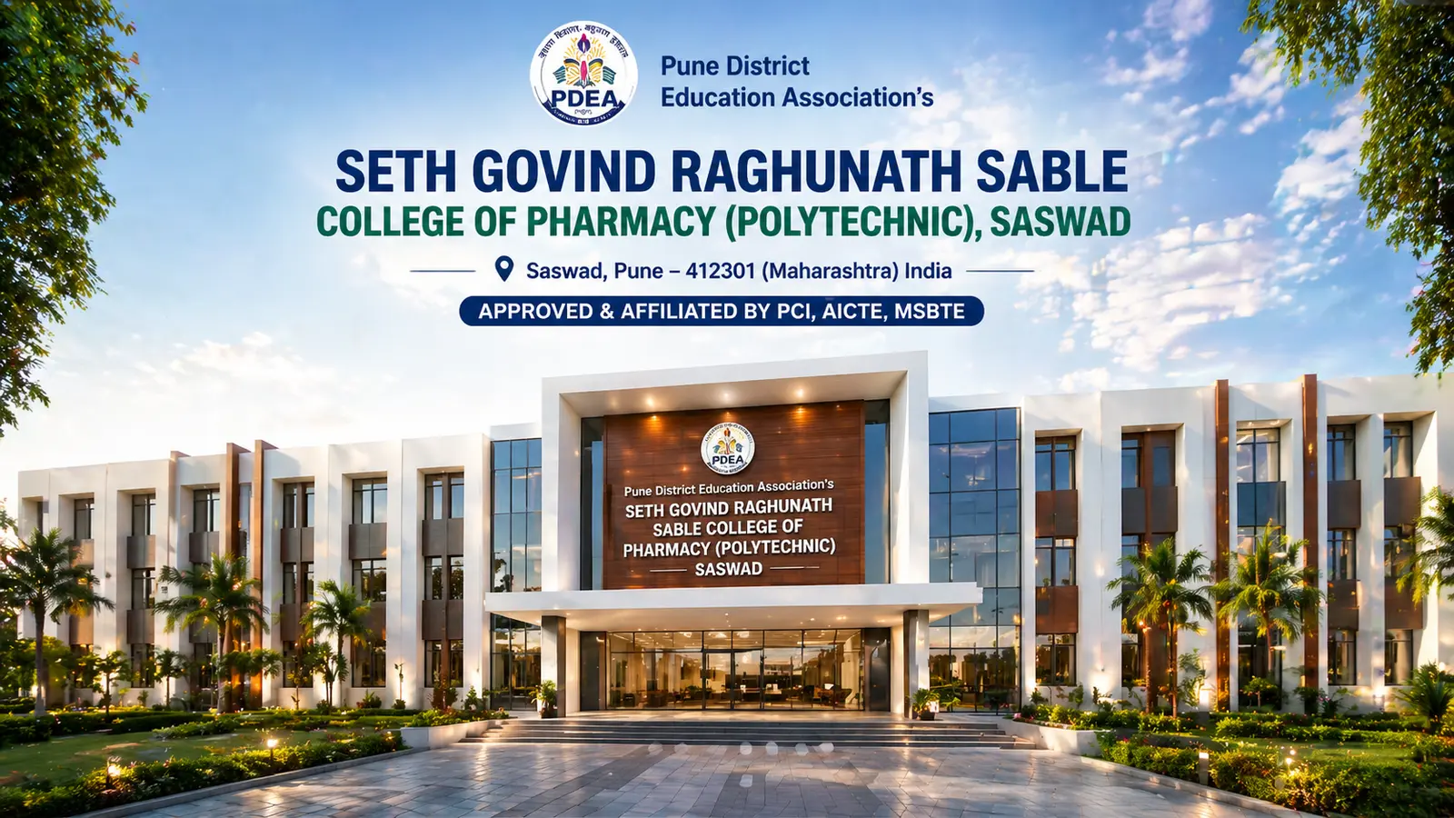 Poona District Education Association Seth Govind Raghunath Sable College of Pharmacysaswad Pune. campus
