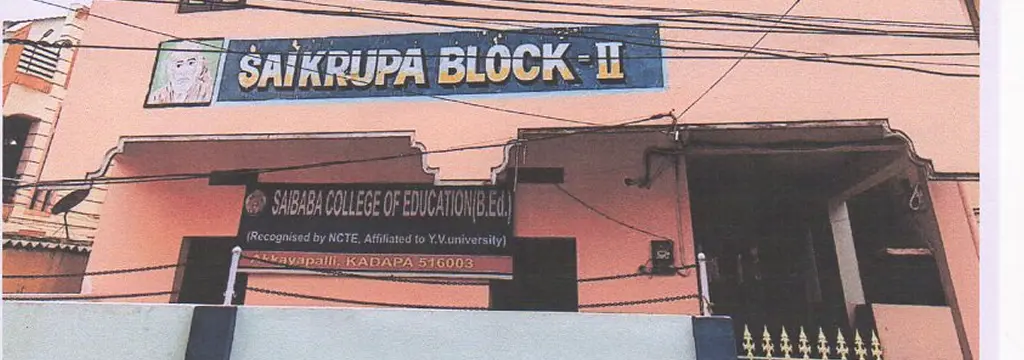 Sai Baba Bed College Akkayapalli Kadapa campus