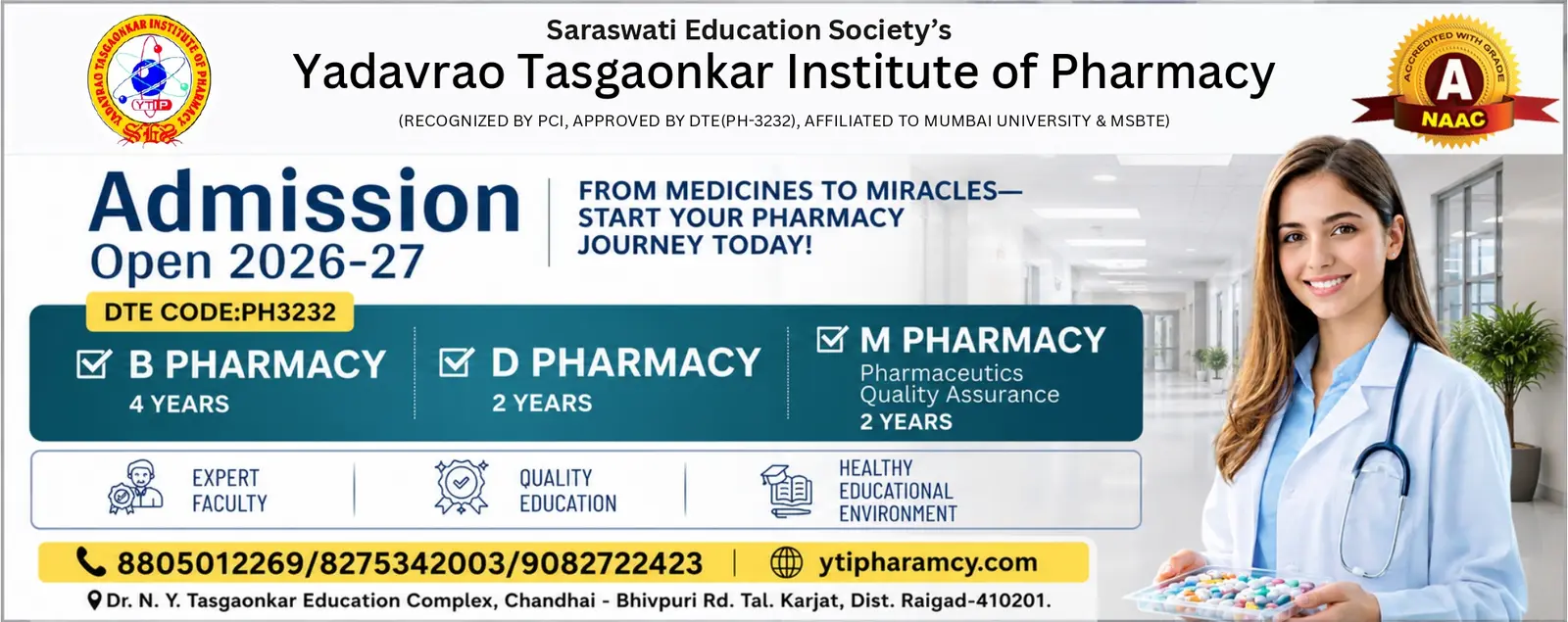 Saraswati Education Society's Yadavrao Tasgaonkar Institute Of Pharmacy(Diploma), Bhivpuri campus