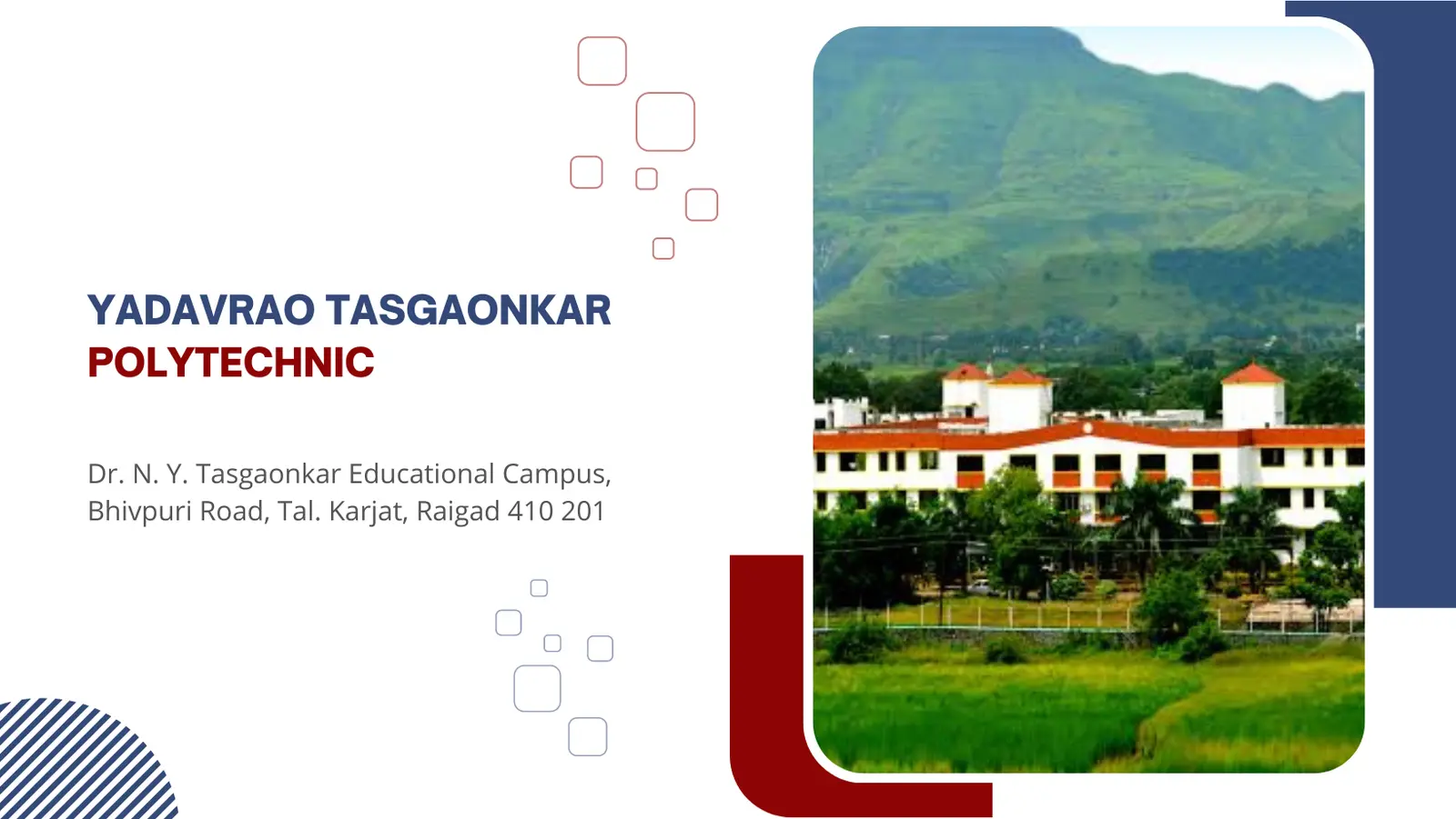 Saraswati Education Society, Yadavrao Tasgaonkar Polytechnic campus