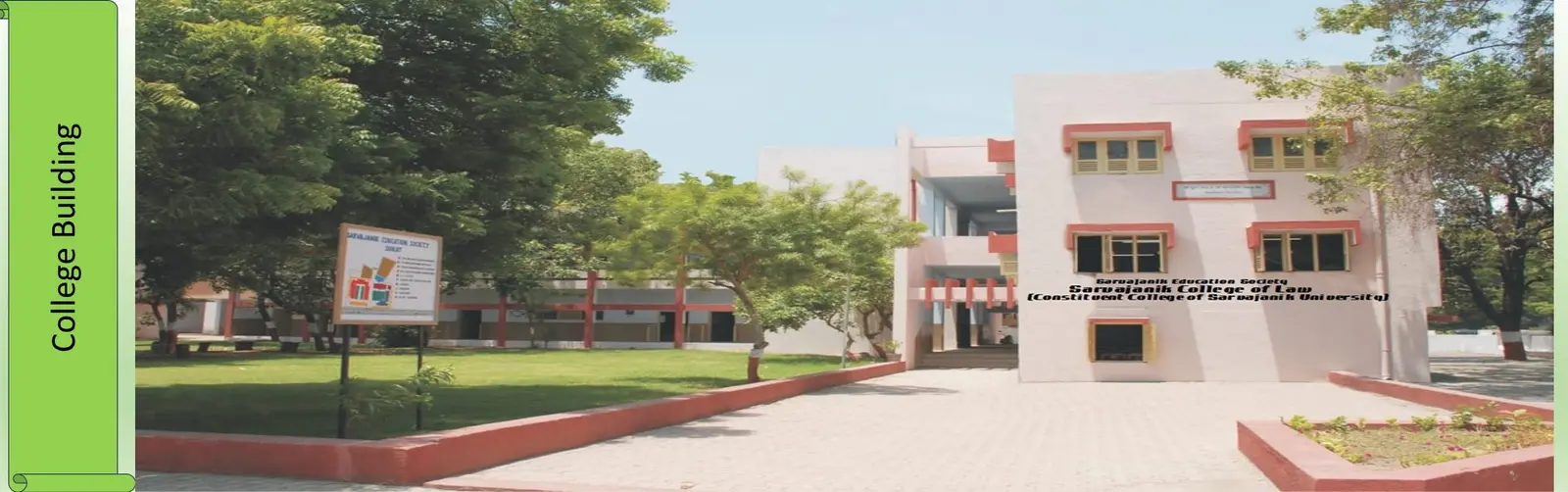 Sarvajanik College of Law campus
