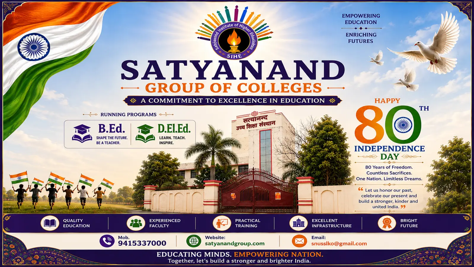Satyanand Institute of Higher Education, Sarojni Nagar campus