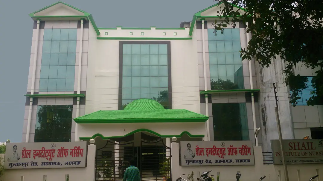 Shail Institute of Nursing Lucknow campus