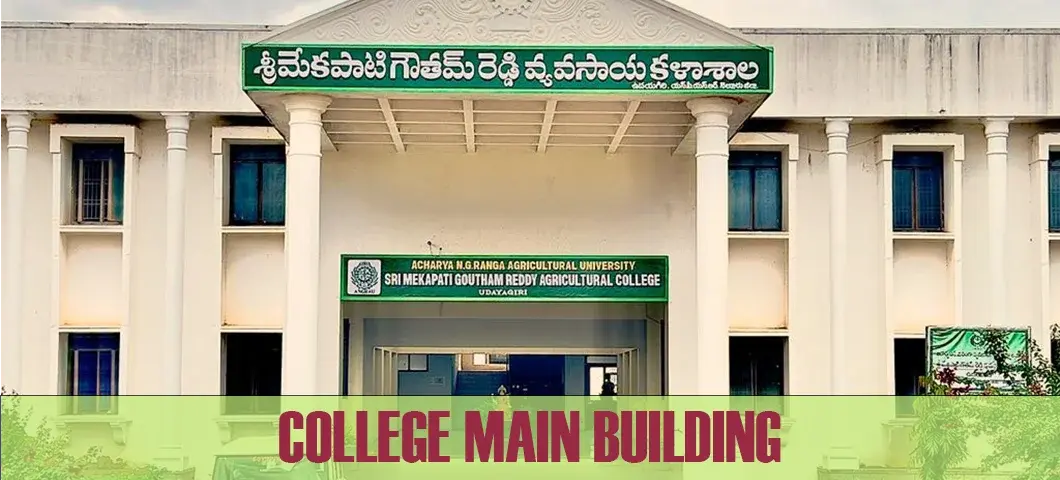 Sri Mekapati Goutham Reddy Agricultural College campus