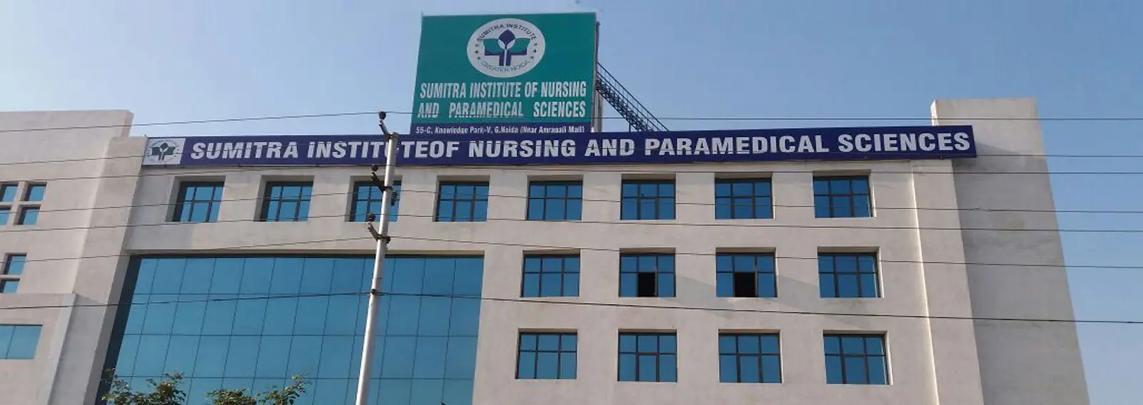 Sumitra Institute of Nursing and Para Medical Sciences campus