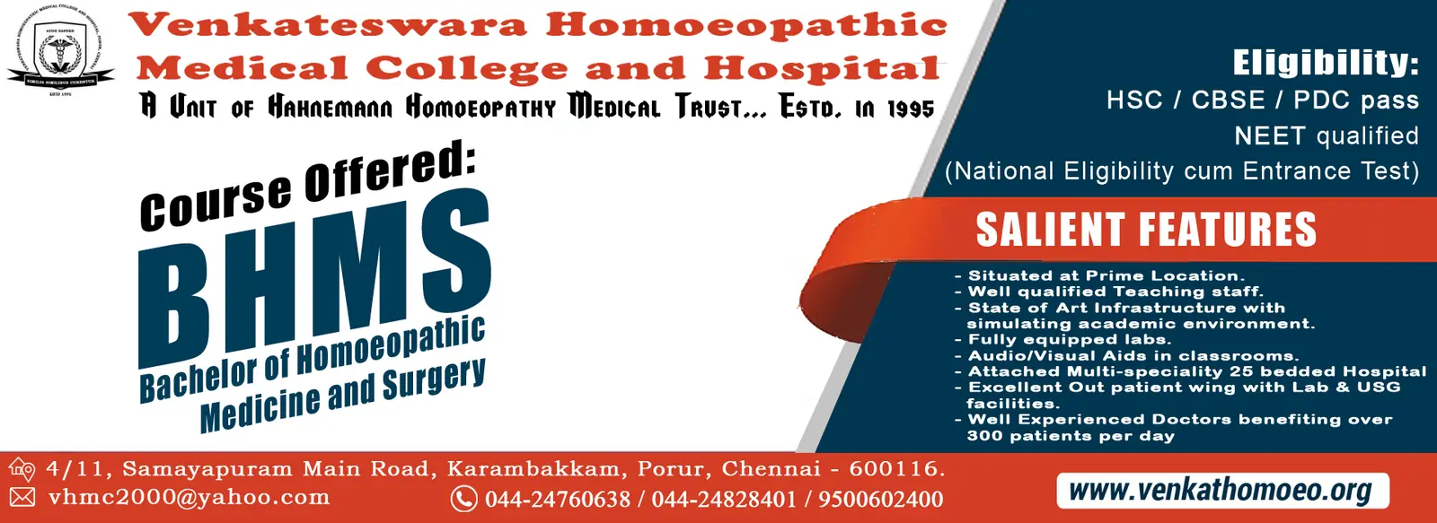 VENKATESWARA HOMOEOPATHIC MEDICAL COLLEGE (Inst. Code – 205) campus