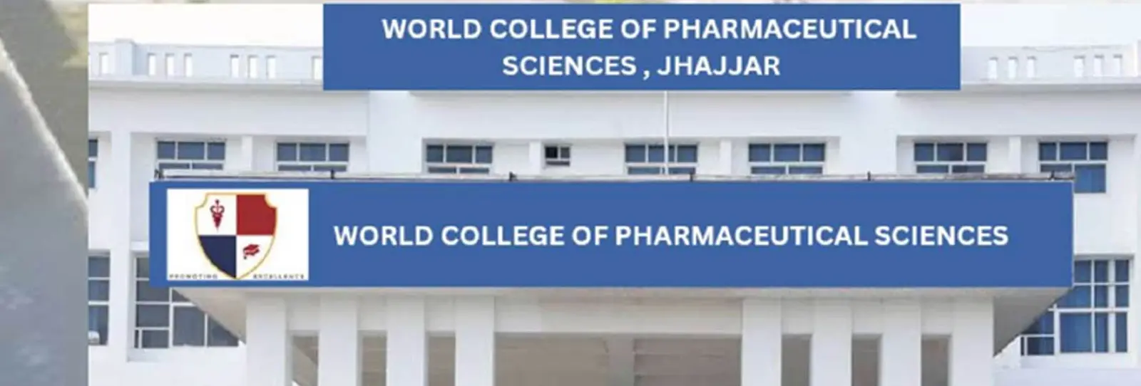 World College of Pharmaceutical Sciences campus