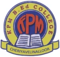 KPM B.Ed. College, Cheriyavelinelloor logo
