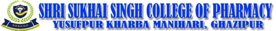 Shri Sukhai Singh College of Pharmacy Ghazipur logo